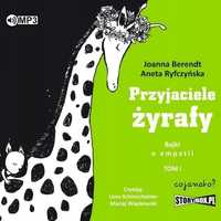 Przyjaciele Żyrafy. Bajki O Empatii T.1 Audiobook