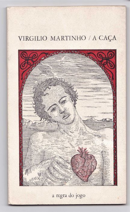 Virgílio Martinho - A Caça 1ª edição / Surrealismo