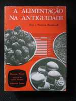 A Alimentação na Antiguidade, de Don e Patricia Brothwell