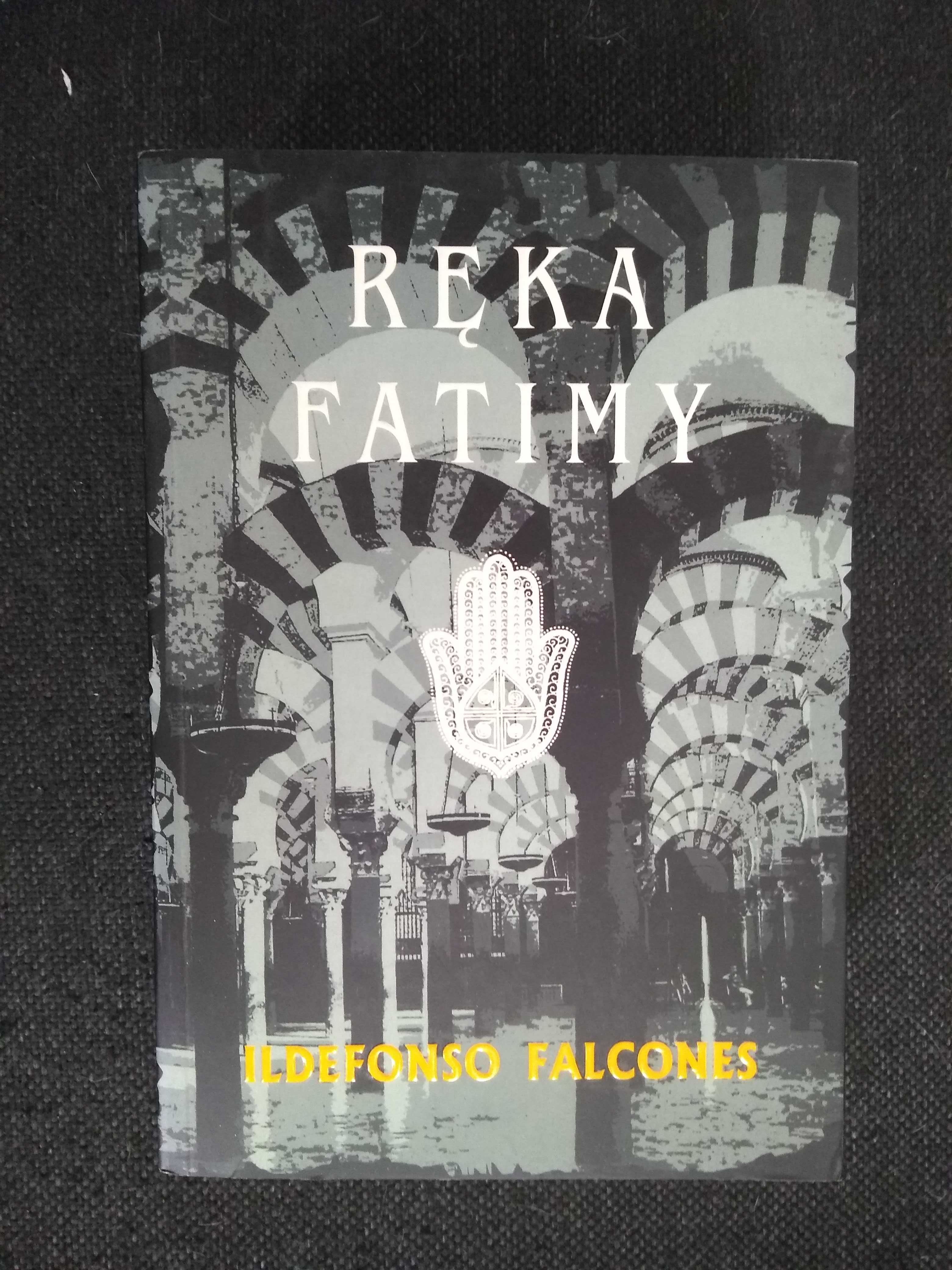 Dobra książka - Ręka Fatimy Ildefonso Falcones (P70)