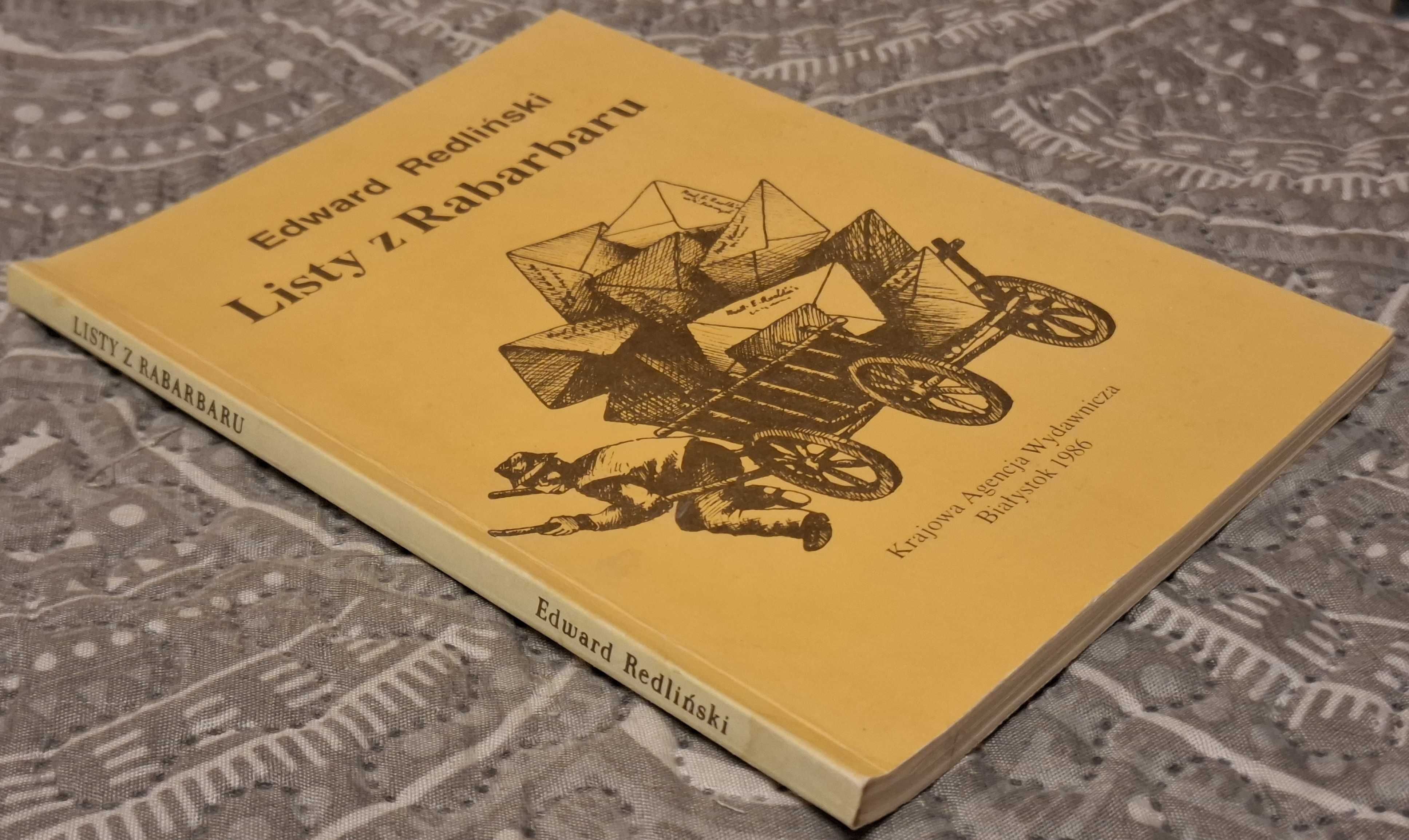 Listy z rabarbaru Edward Redliński
