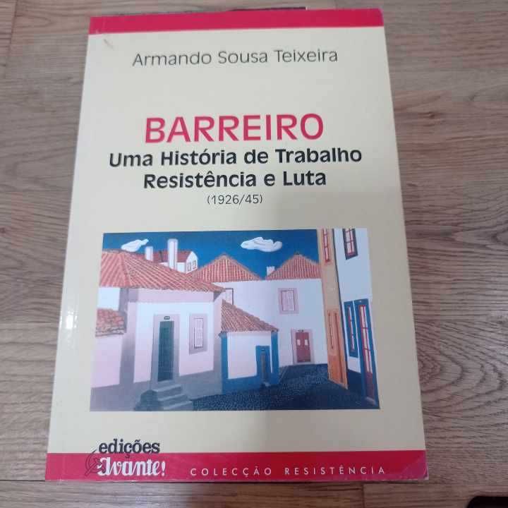 vendo livro Barreiro uma historia de trabalho resistência e luta