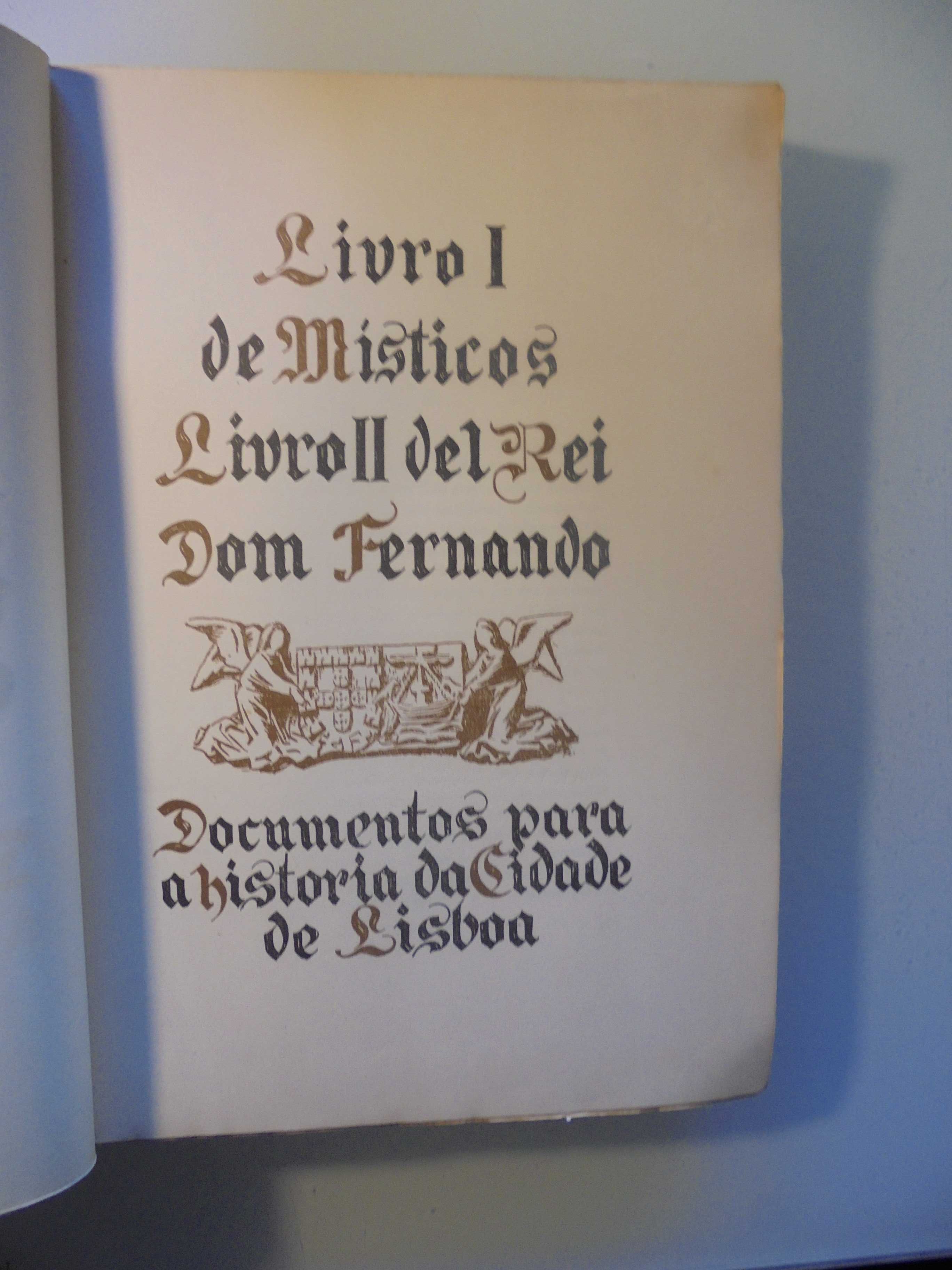 Lisboa-;Livro I de Místicos-Livro II del Rei D.Fernando