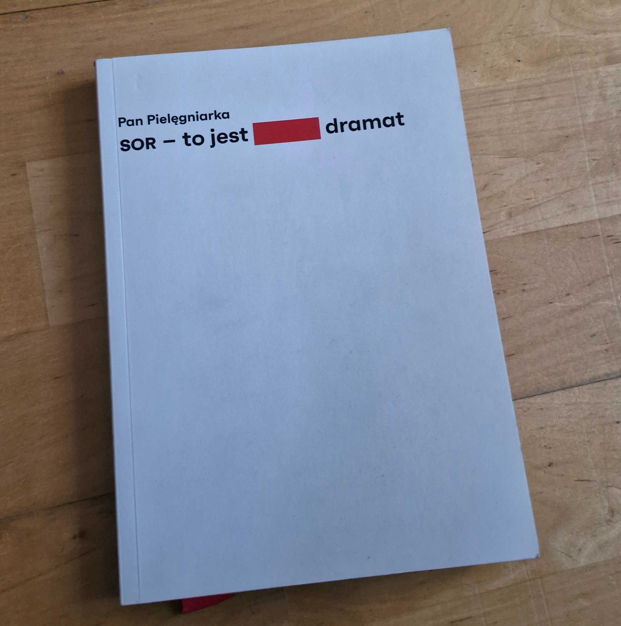 Pam pielęgniarka Sor to jest dramat Mateusz Sieradzan