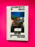 Viagem na Irrealidade Quotidiana - Umberto Eco