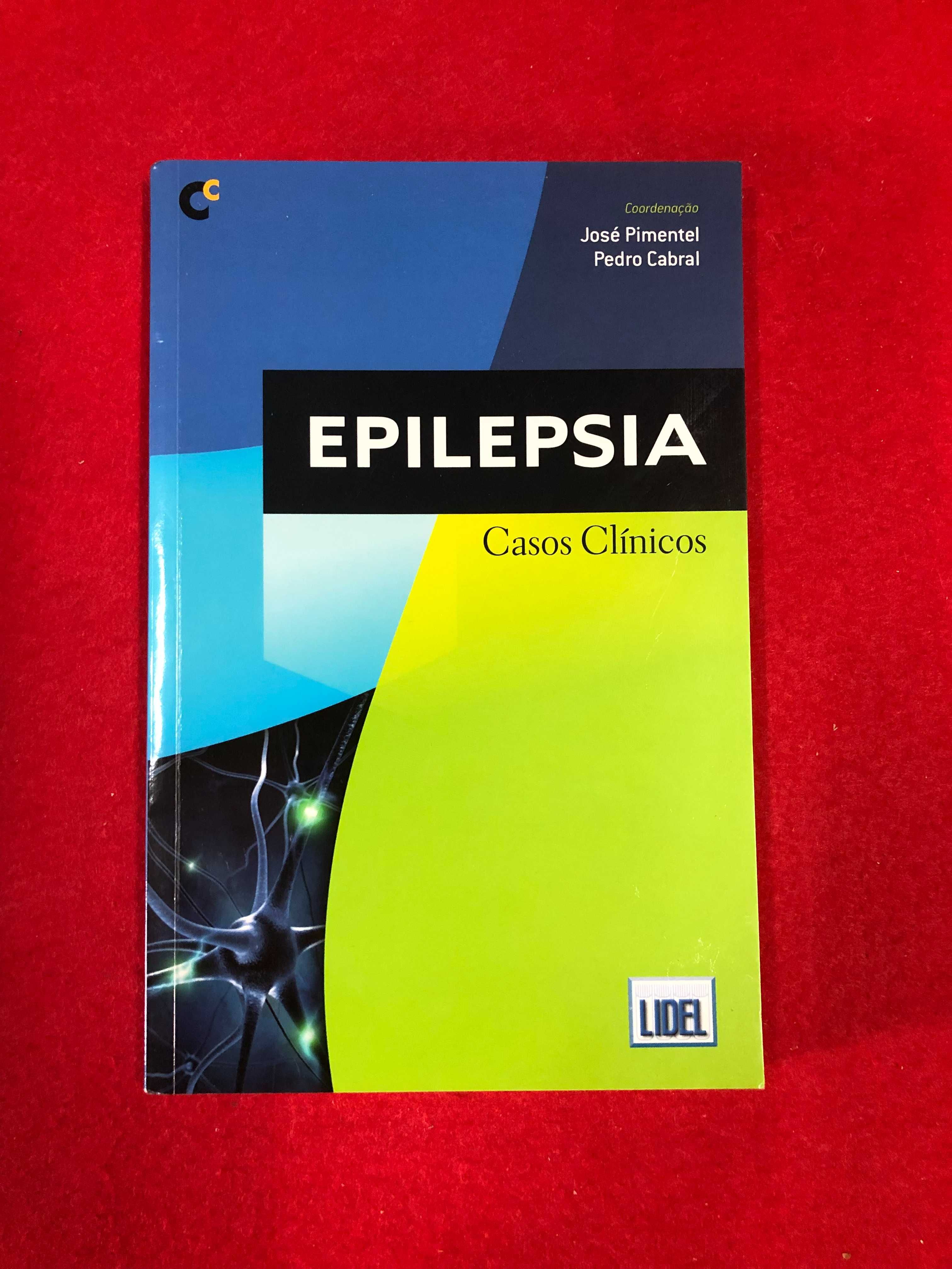 Epilepsia – casos clínicos - José Pimentel, Pedro Cabral