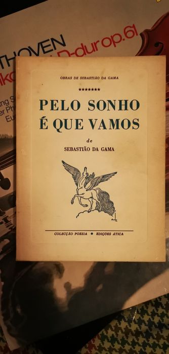 Pelo sonho é que vamos, serra mãe, Sebastião da Gama