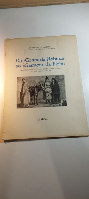 Do Gorro da Nobreza ao Garruço da Plebe (1959) | Vestuário Popular