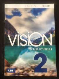 Oxford Vision Pilot Booklet 2 A2/B2