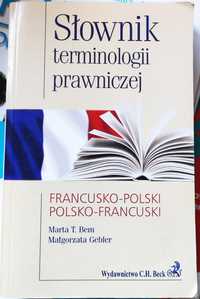 Słownik terminologii prawniczej francusko-polski, pl-fr Marta T. Bem
