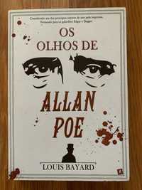 Os Olhos de Allan Poe - Louis Bayard - (Novidade)