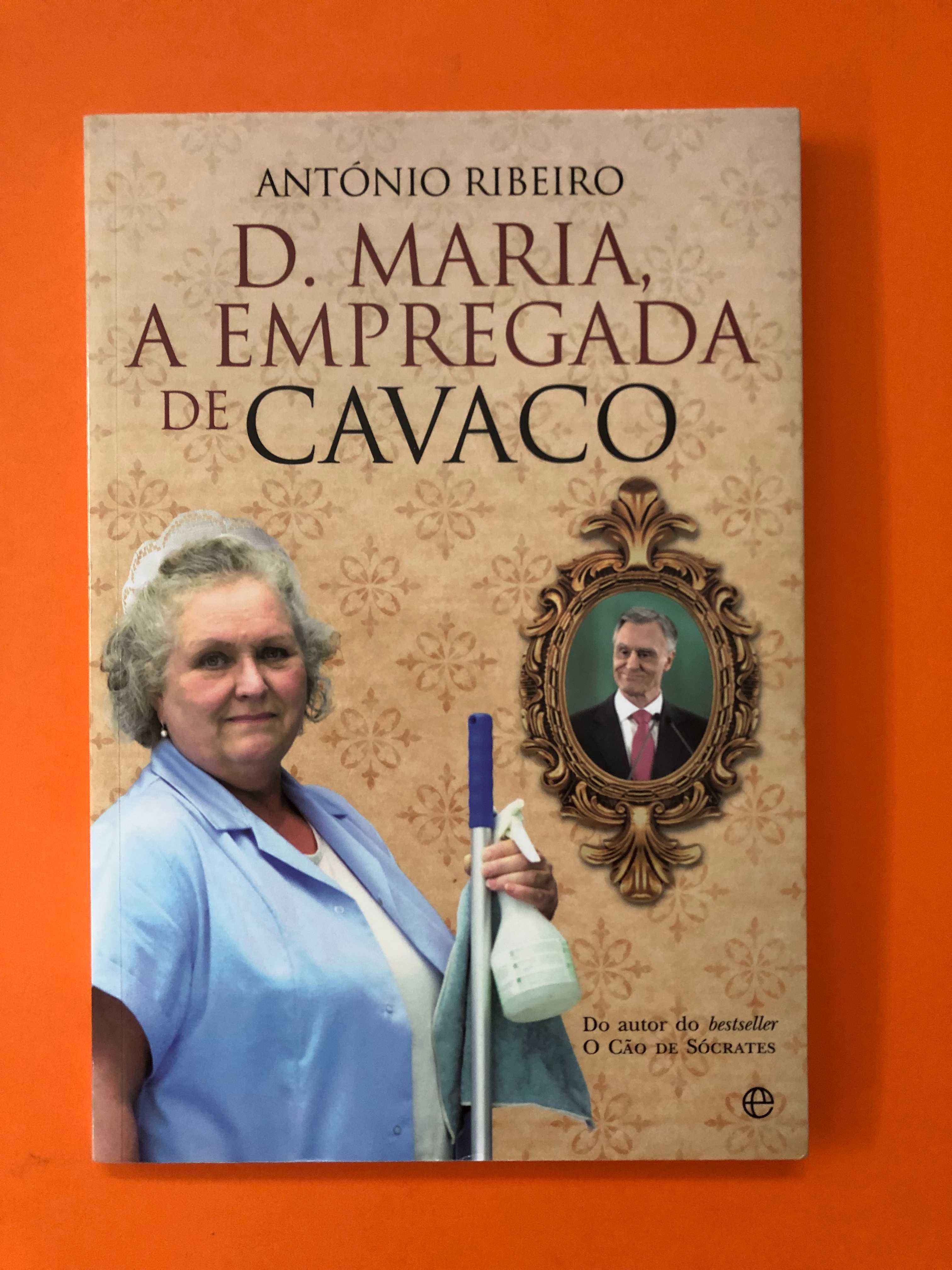 D. Maria a empregada de Cavaco  -António Ribeiro