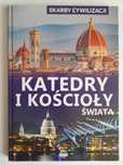 Katedry i kościoły świata - Paweł Wojtyczka