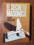 El secreto masonico - Alec Mellor
