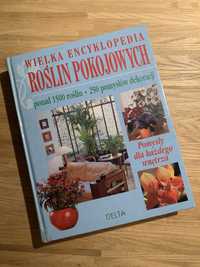 Wielka Encyklopedia Roślin Pokojowych