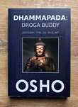 Dhammapada: Droga Buddy - OSHO