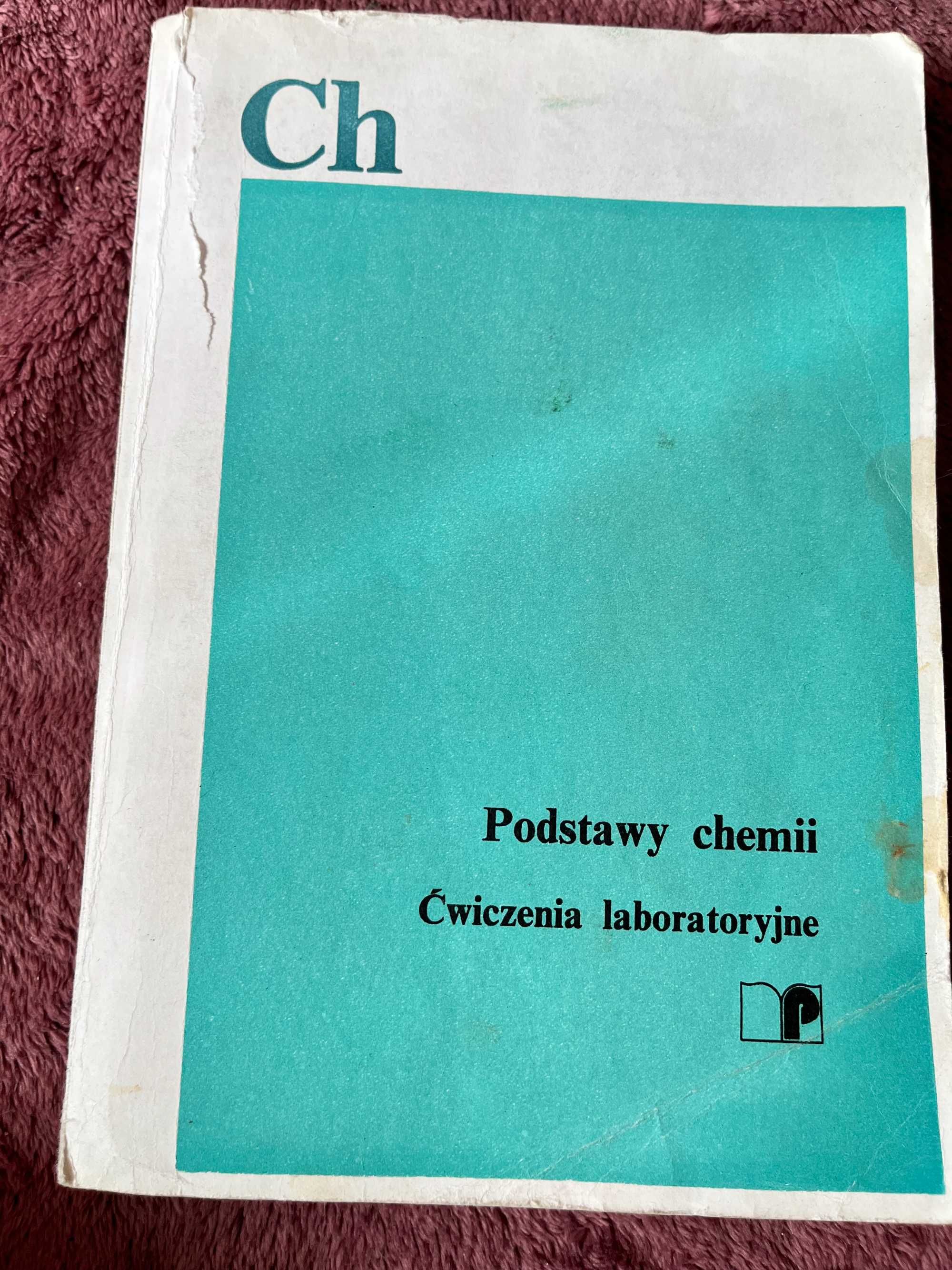 „Podstawy Chemii ćwiczenia laboratoryjne” 1992 Pol. Wrocławska