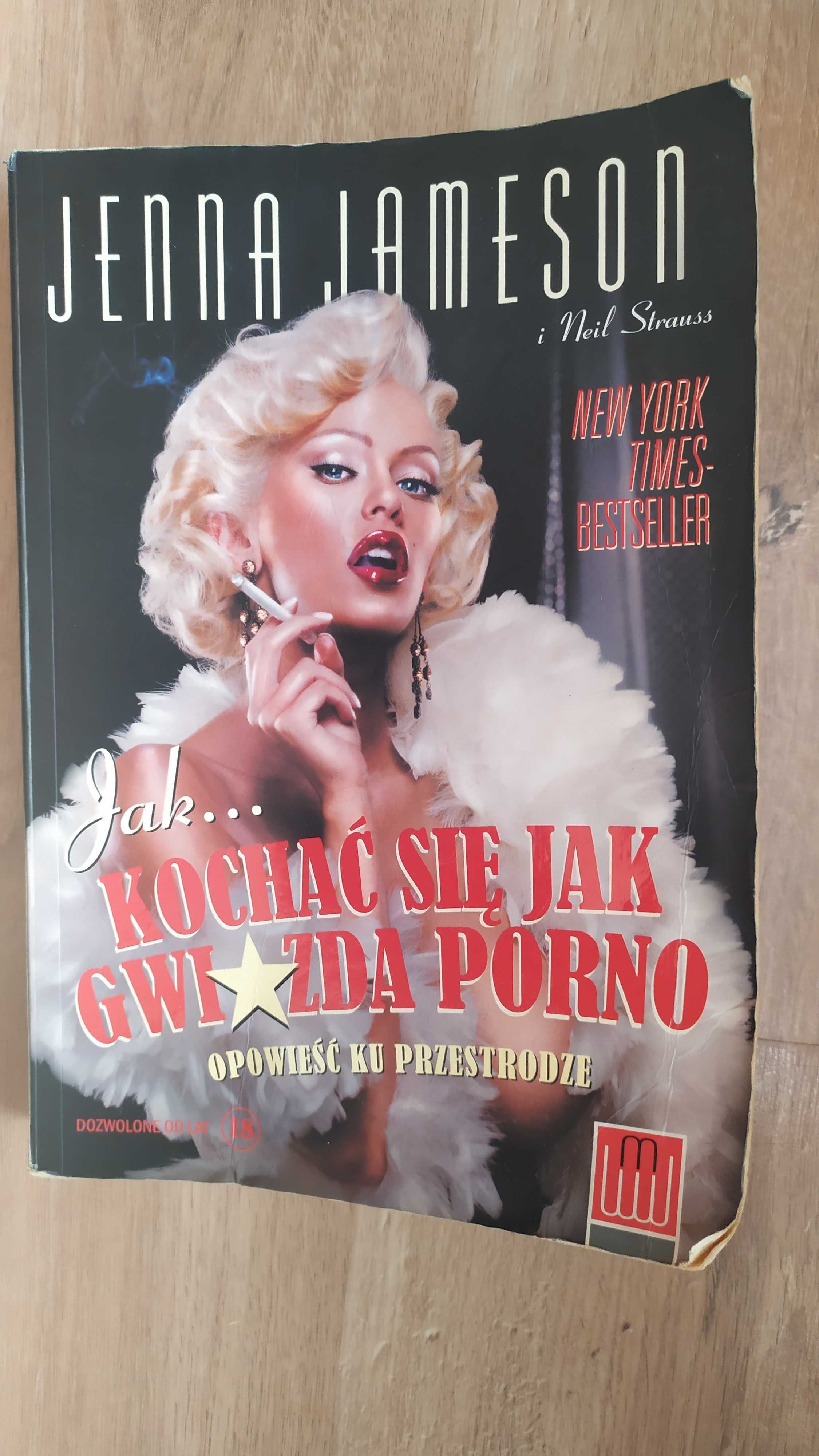 Jak kochać się jak gwiazda porno - Jenna Jameson