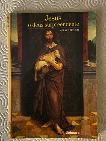 Livro: "Jesus o Deus Surpreendente" de Gerard Bessière