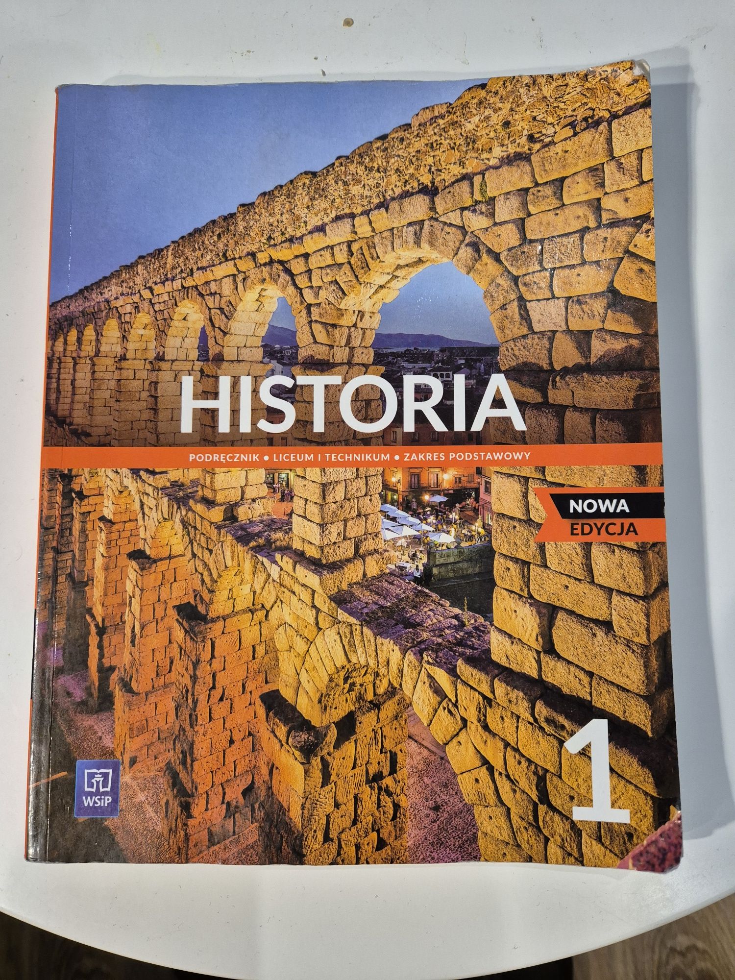 Historia 1 . Podręcznik do Liceum i Technikum