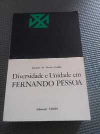 Diversidade e unidade em Fernando Pessoa de Jacinto Prado Coelho - L