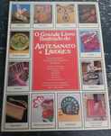 Grande Livro do Artesanato e Lavores