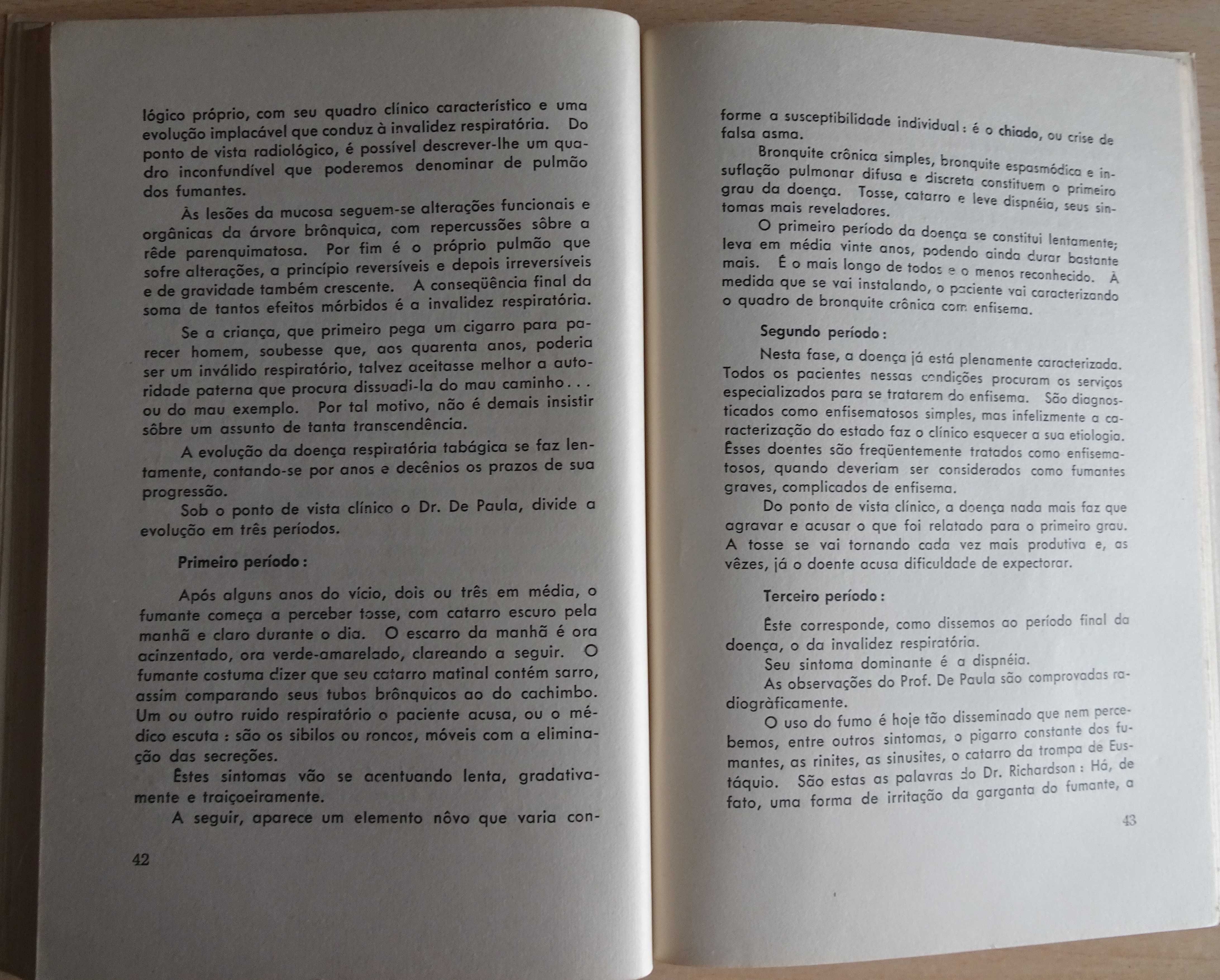 O Uso e O Abuso do Fumo do Dr. Norberto Greco - 1º Edição 1962