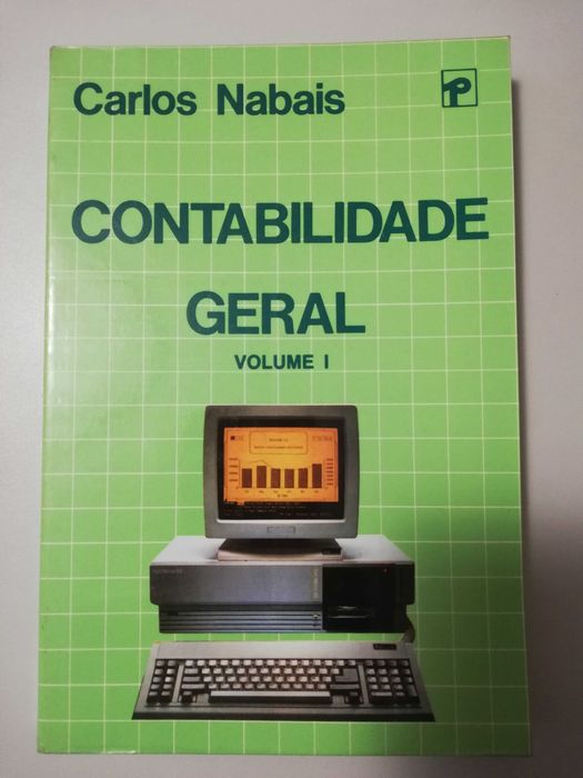 Contabilidade Geral – Vol. I e Vol.II – Carlos Nabais