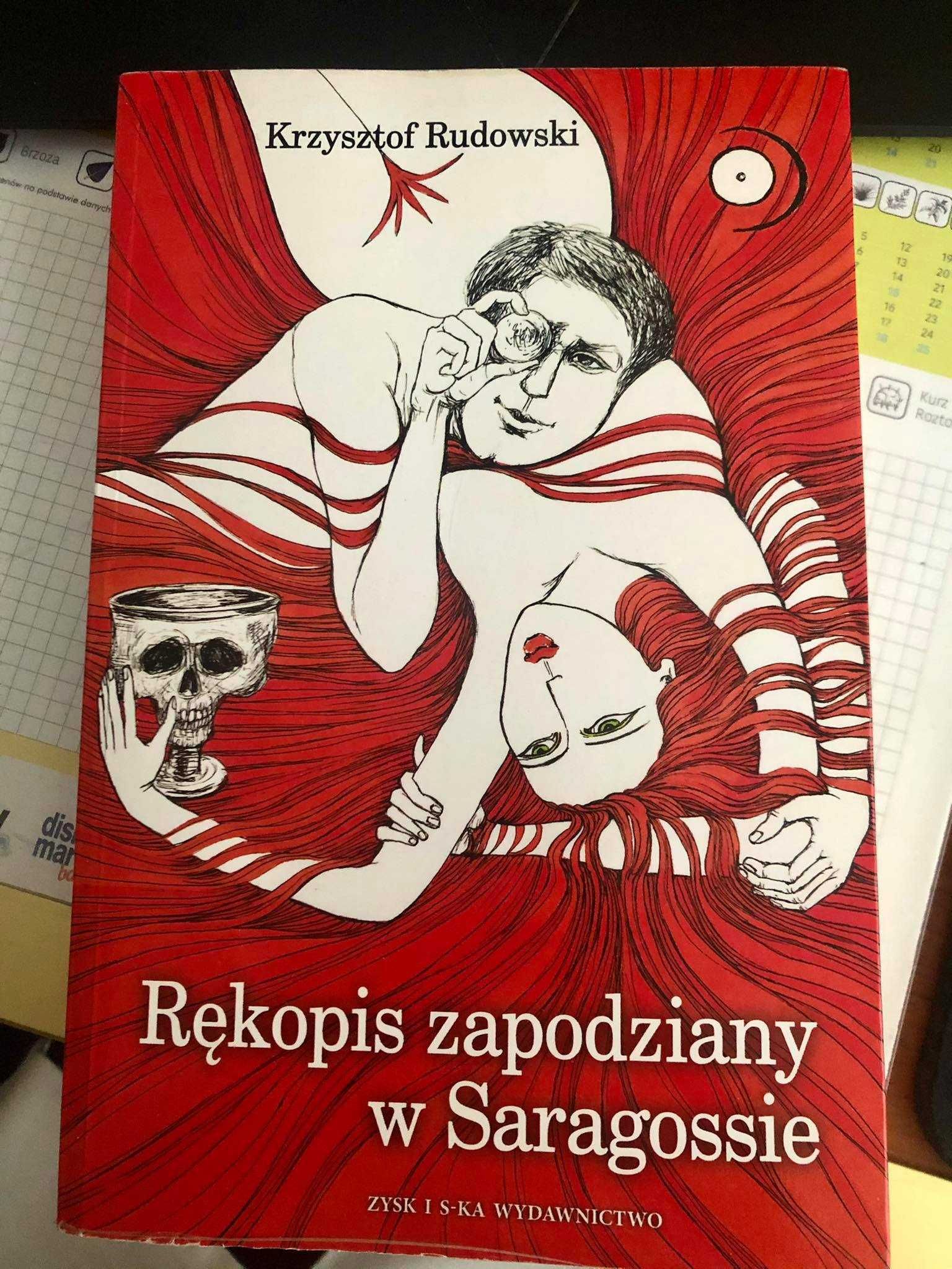 Rękopis zapodziany w Saragossie Krzysztof Rudowski
