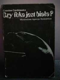 Czy foka jest biała? Centkiewicz