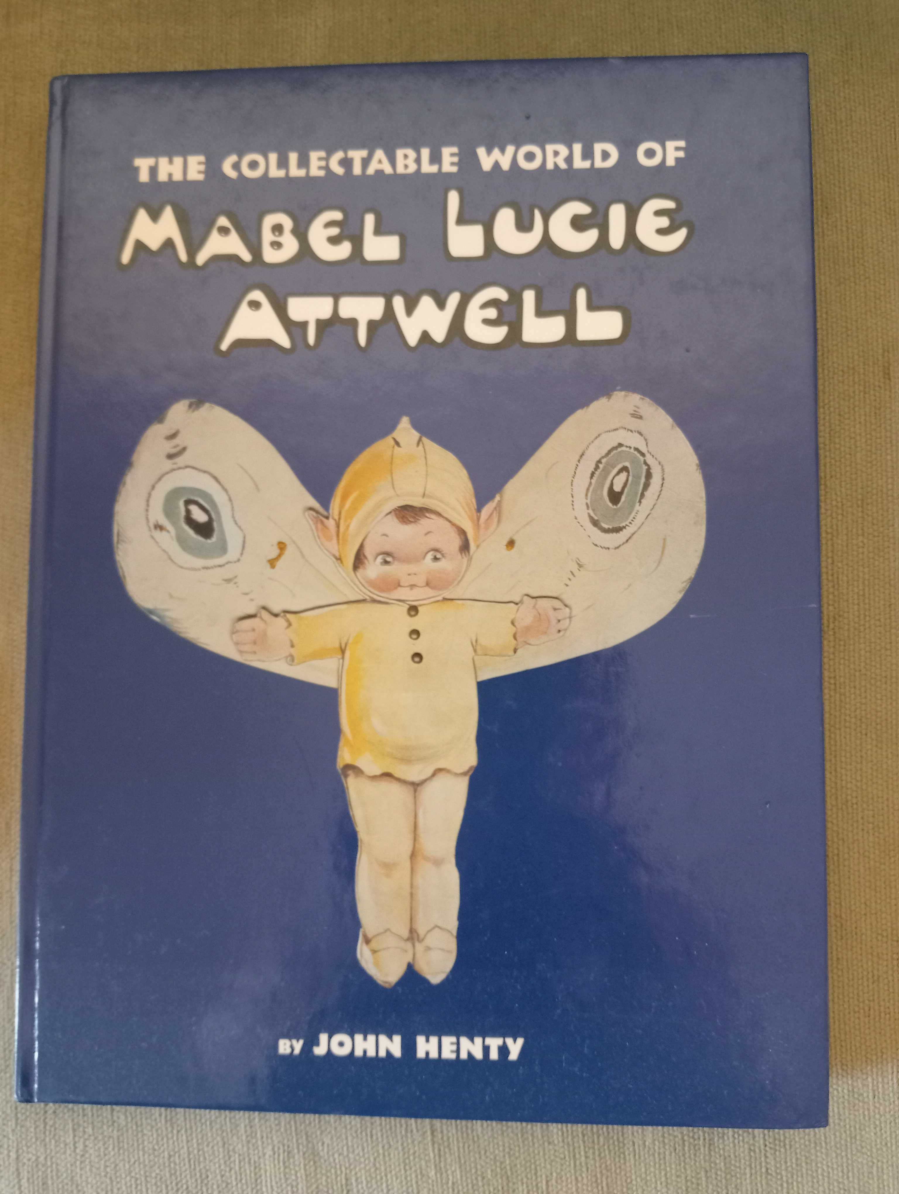 The Collectable World of Mabel Lucie Attwell