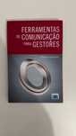 Ferramentas de Comunicação para Gestores - Gestão