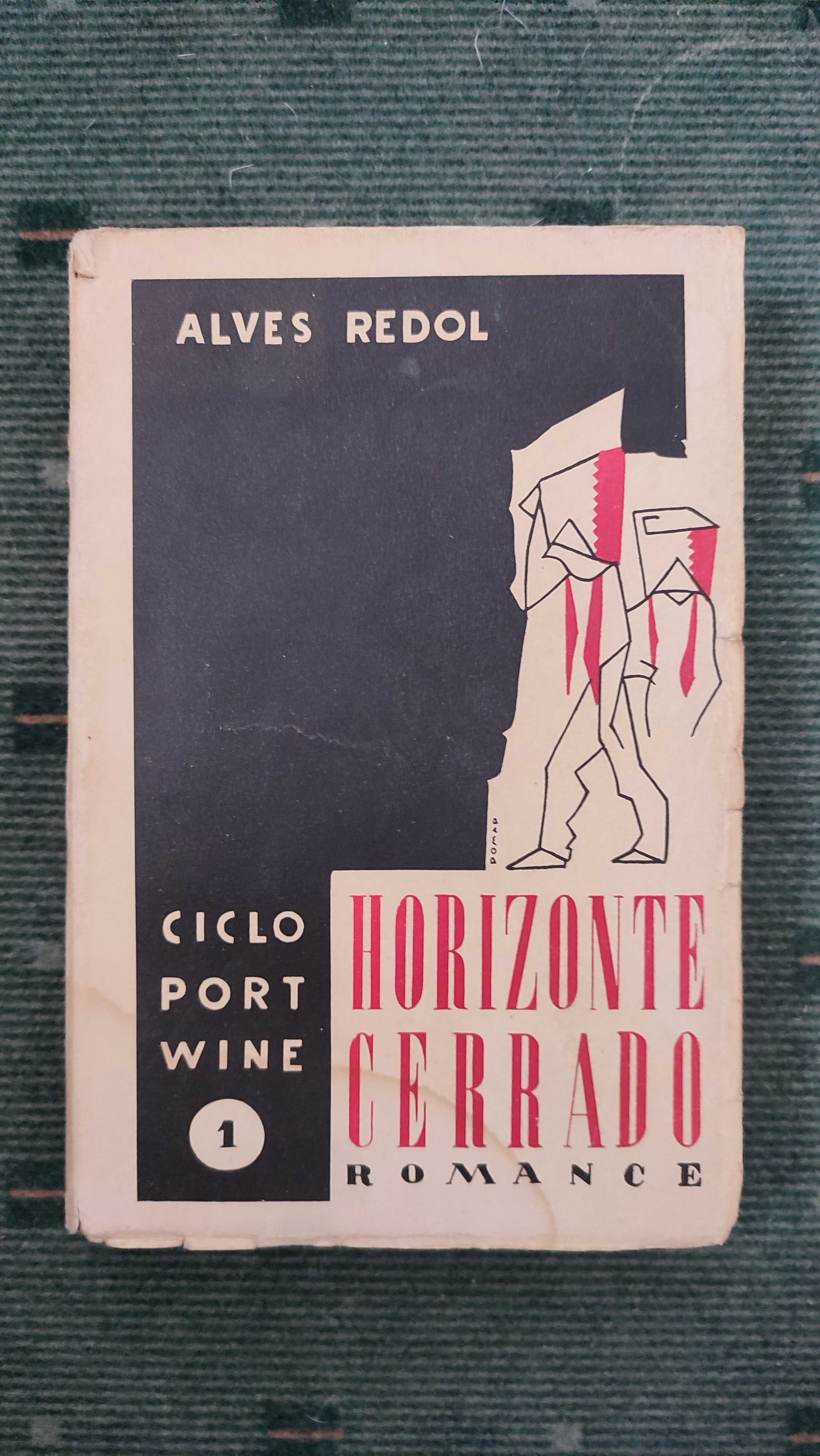 Alves Redol - Horizonte Cerrado - 2ª edição, 1949