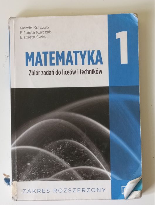 Matematyka, zbiór zadań, Zakres rozszerzony do klasy 1