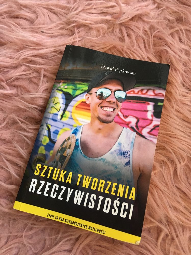 Ksiazka „Sztuka Tworzenia Rzeczywistości”
