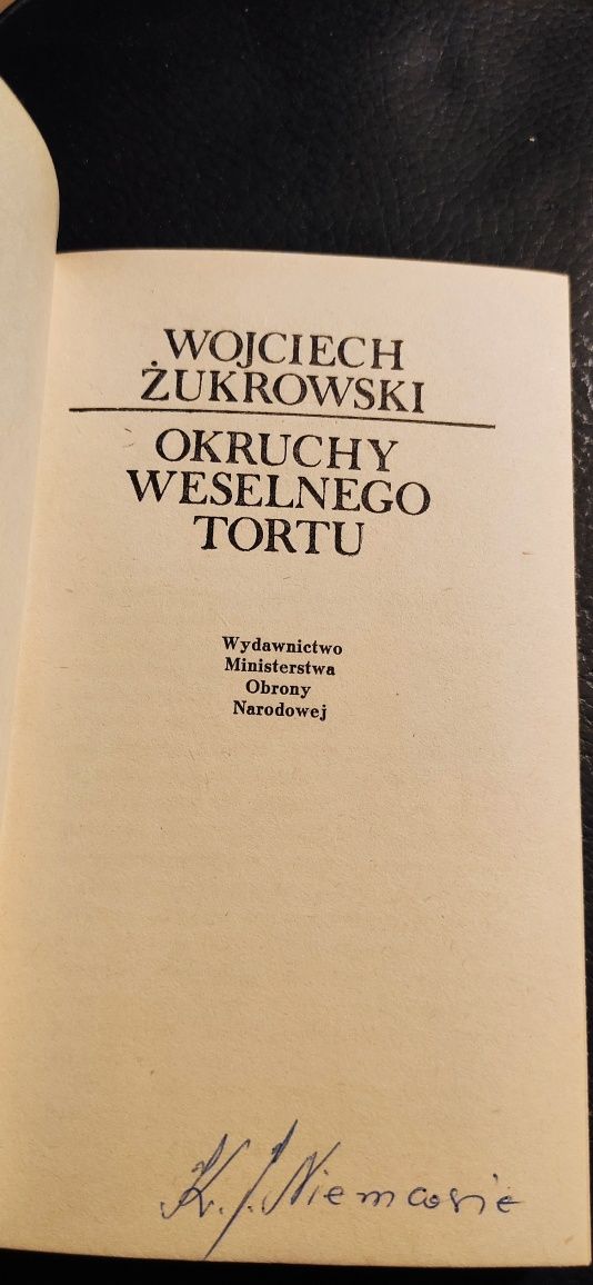 "Okruchy weselnego tortu" Wojciech Żukrowski