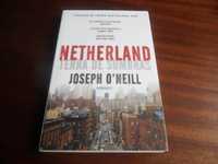 "Netherland - Terra de Sombras" de Joseph O' Neill