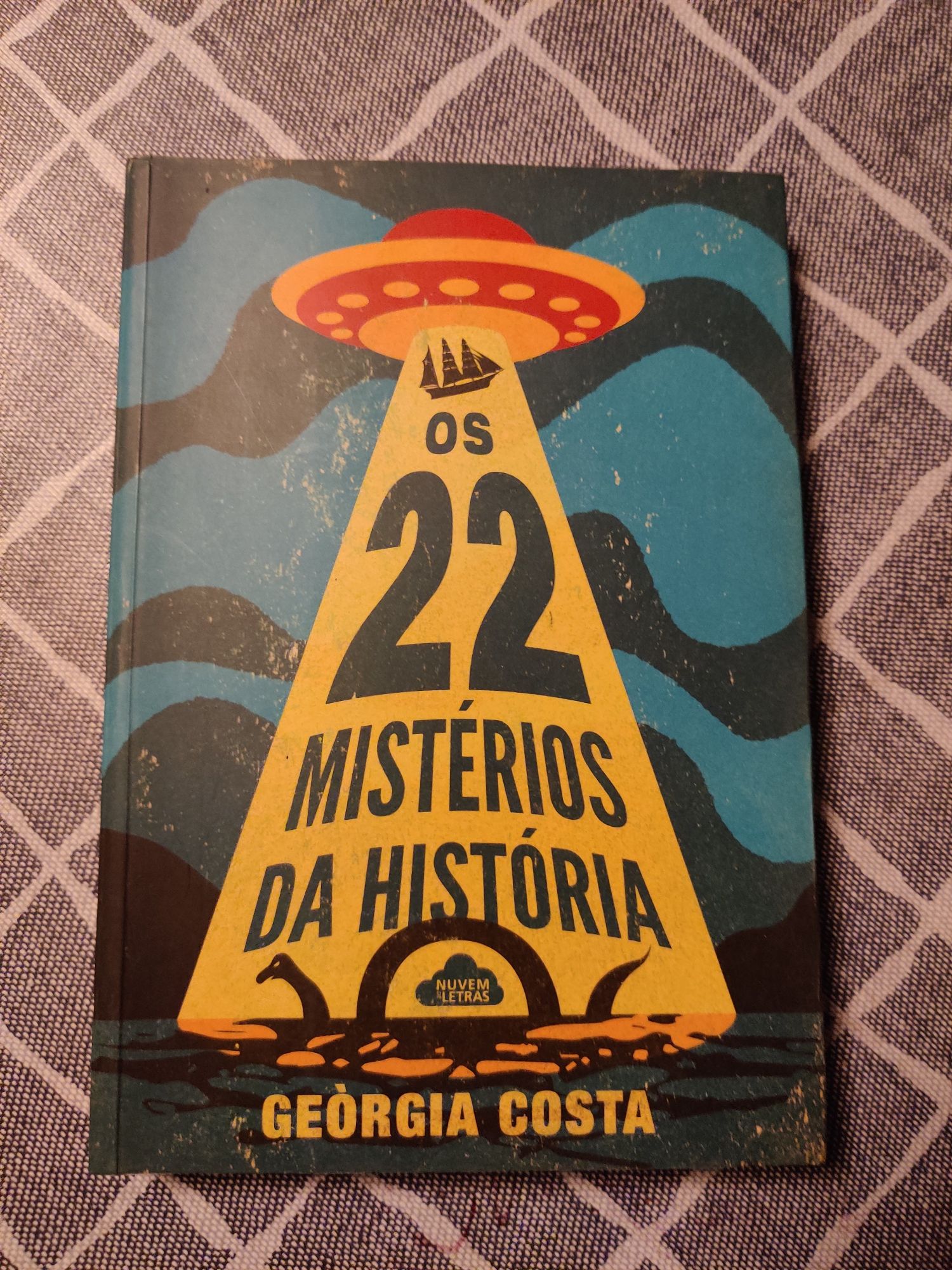 Livro Os 22 Mistério da História - Georgia Costa