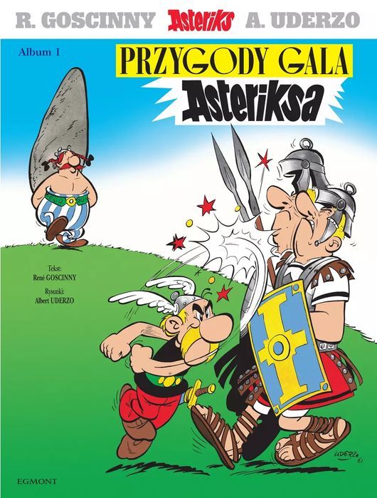 Asteriks Przygody Gala Asteriksa Tom 1 Uderzo Albert Nowa