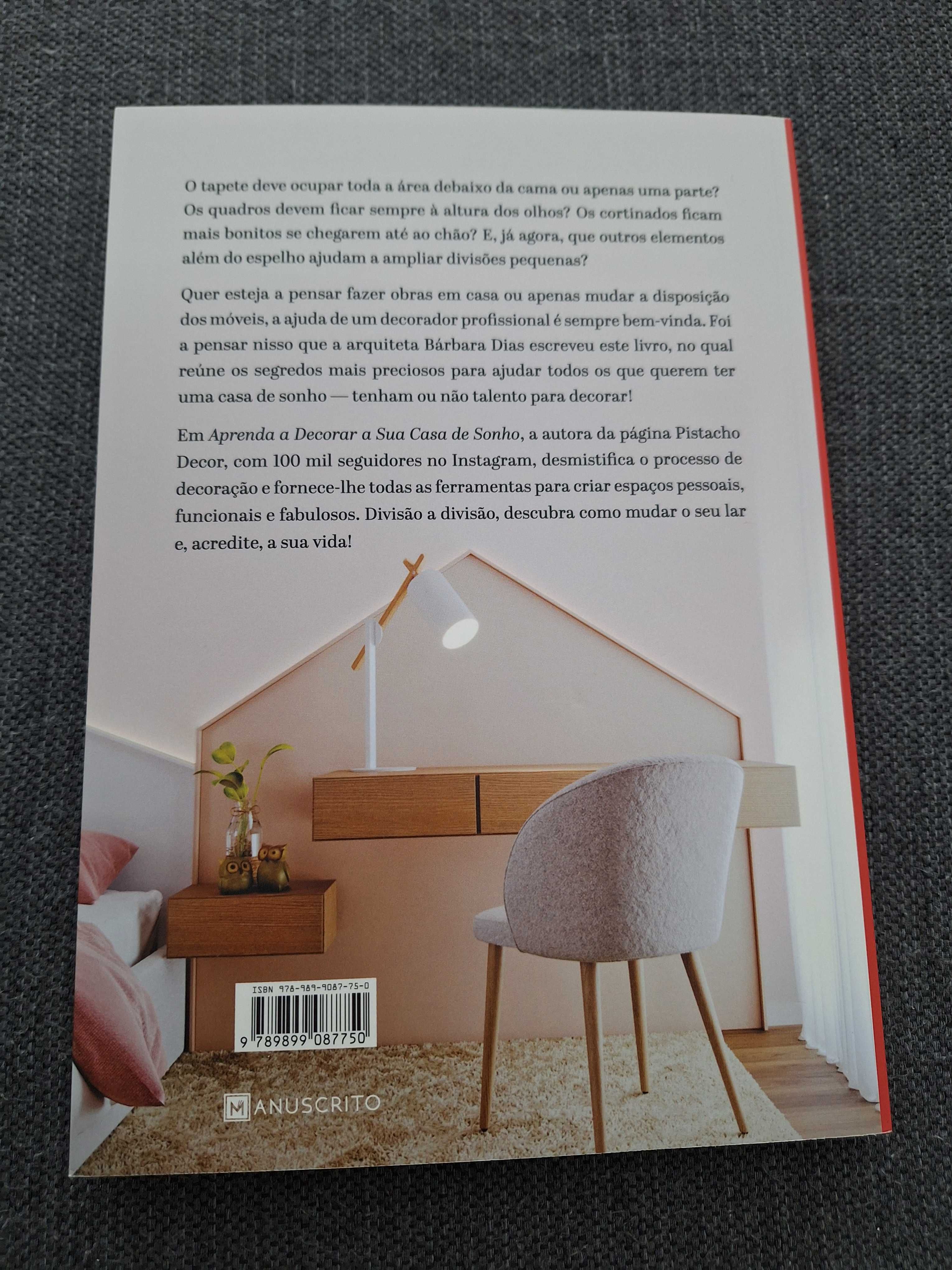 Aprenda a decorar a sua casa de sonho