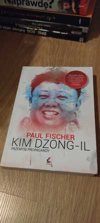 Kim Dzong-Il przemysł propagandy Paul Fischer Korea Północna fakty