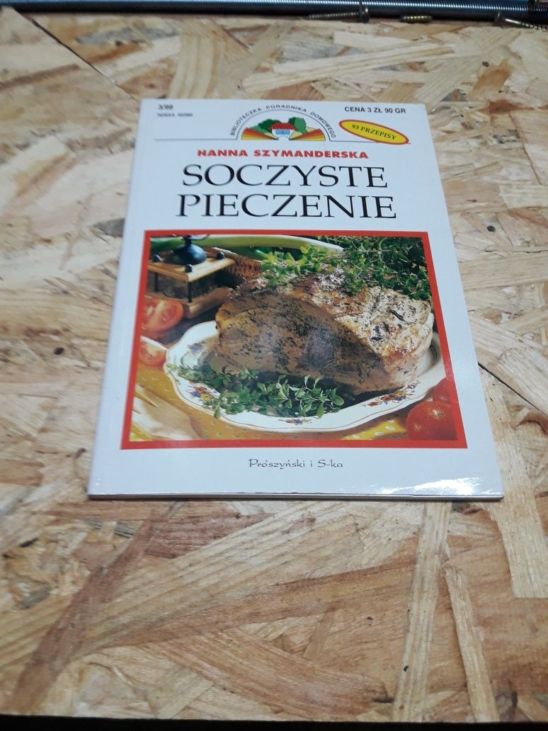 Soczyste pieczenie Hanna Szymanderska 1999