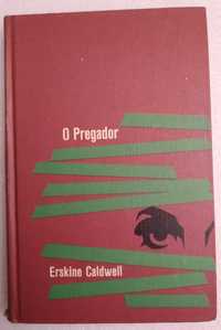 O Pregador - Erskine Caldwell