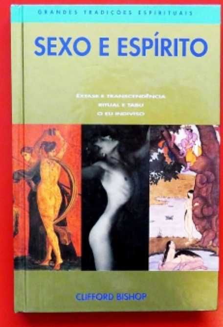 Sexo e Espírito - Clifford Bishop - portes incluídos