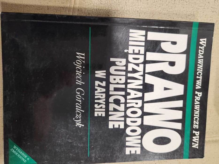 Prawo międzynarodowe publiczne w zarysie Góralczyk 1999