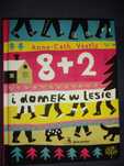 8+2 i domek w lesie