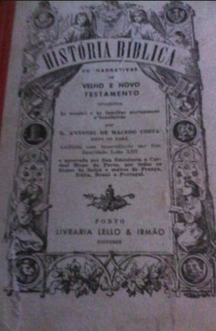 Historia Biblica ou narrativas do velho e novo testamento