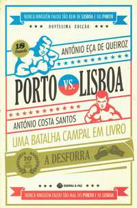 14708

Porto Vs. Lisboa
Uma Batalha Campal em Livro