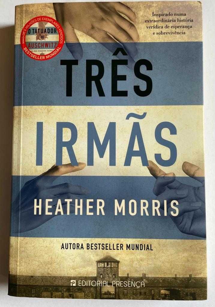 Livro "Três Irmãs" - Heather Morris