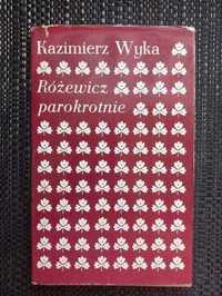 Wyka Kazimierz - Różewicz parokrotnie